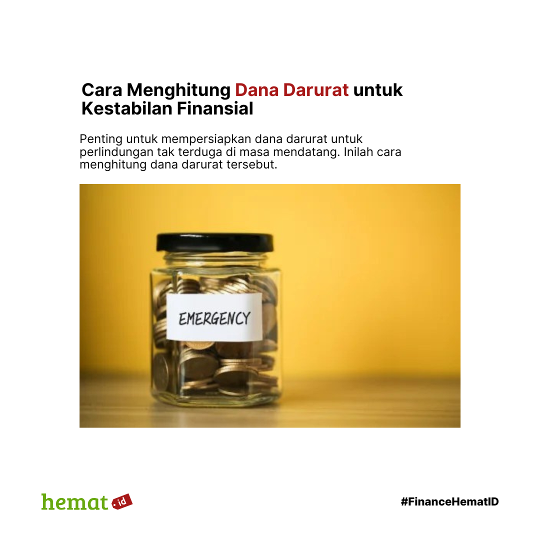 Cara Menghitung Dana Darurat untuk Kestabilan Finansial