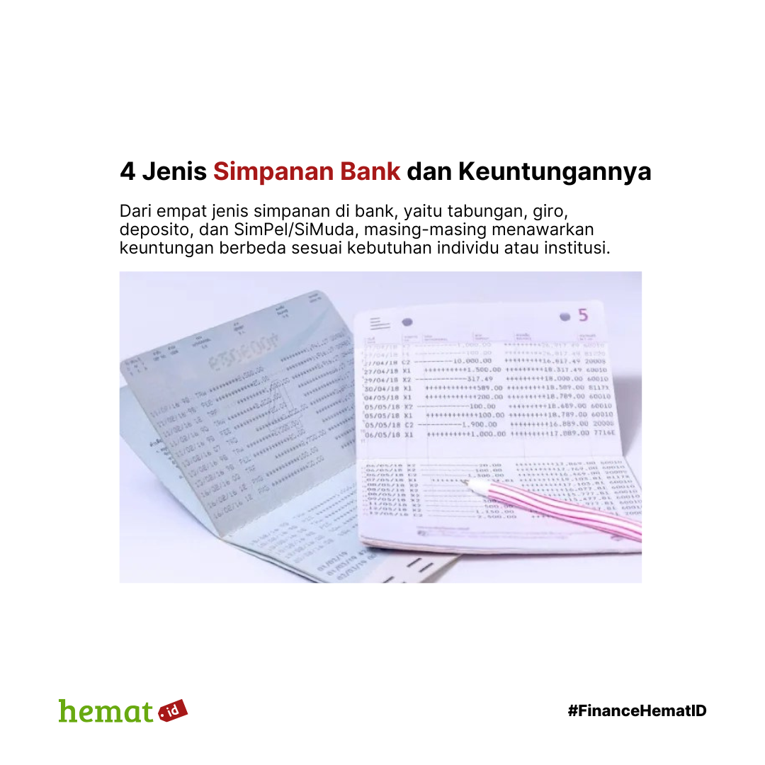 4 Jenis Simpanan Bank dan Keuntungannya