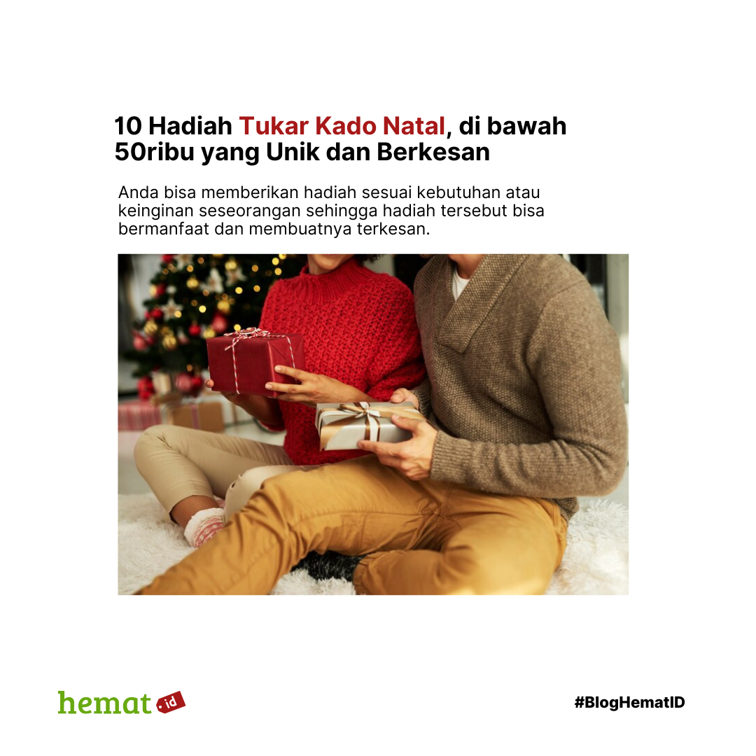 10 Hadiah Tukar Kado Natal, di bawah 50ribu yang Unik dan Berkesan