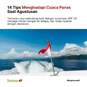 14 Tips Menghadapi Cuaca Panas Saat Agustusan