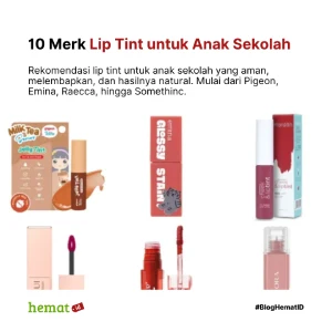 10 Merk Lip Tint untuk Anak Sekolah