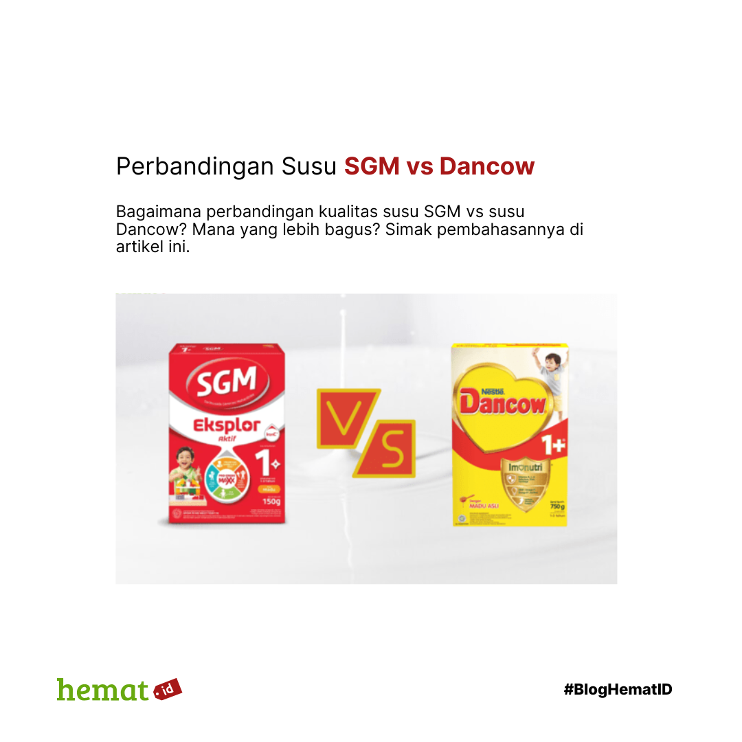 Perbandingan Susu SGM vs Dancow