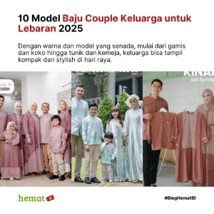 10 Model Baju Couple Keluarga untuk Lebaran 2025