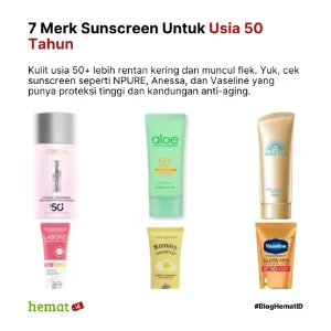 7 Merk Sunscreen Untuk Usia 50 Tahun