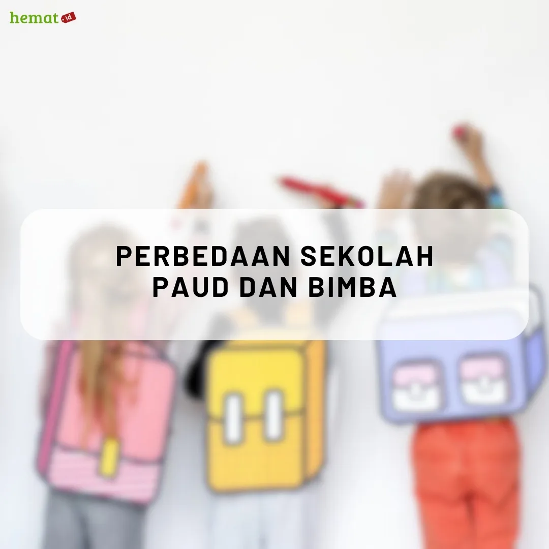 Perbedaan sekolah PAUD dan BIMBA, Mana yang Lebih Bagus untuk Anak?