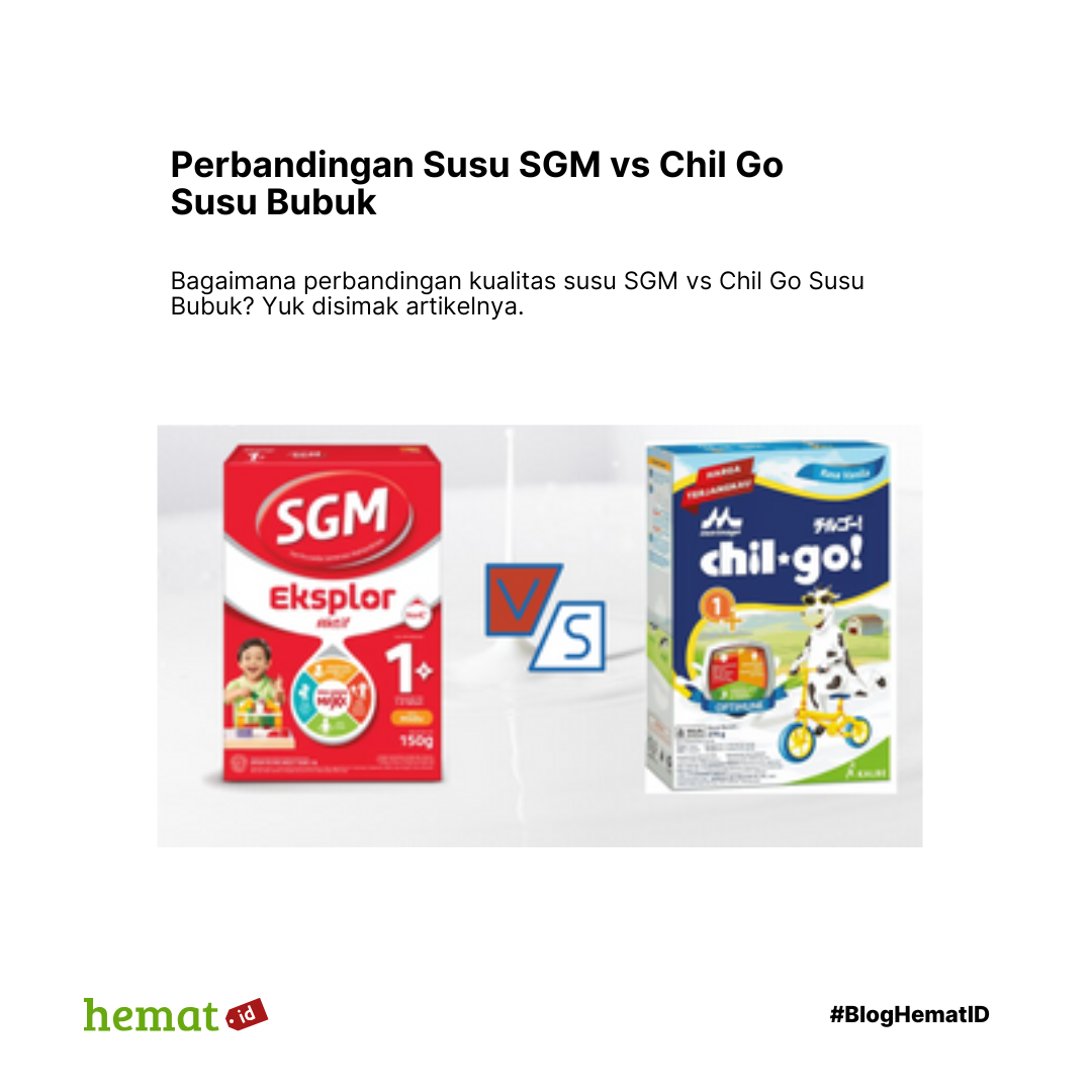 Perbandingan Susu SGM vs Chil Go Susu Bubuk