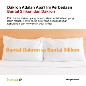 Dakron Adalah Apa? Ini Perbedaan Bantal Silikon dan Dakron