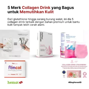 5 Merk Collagen Drink yang Bagus untuk Memutihkan Kulit