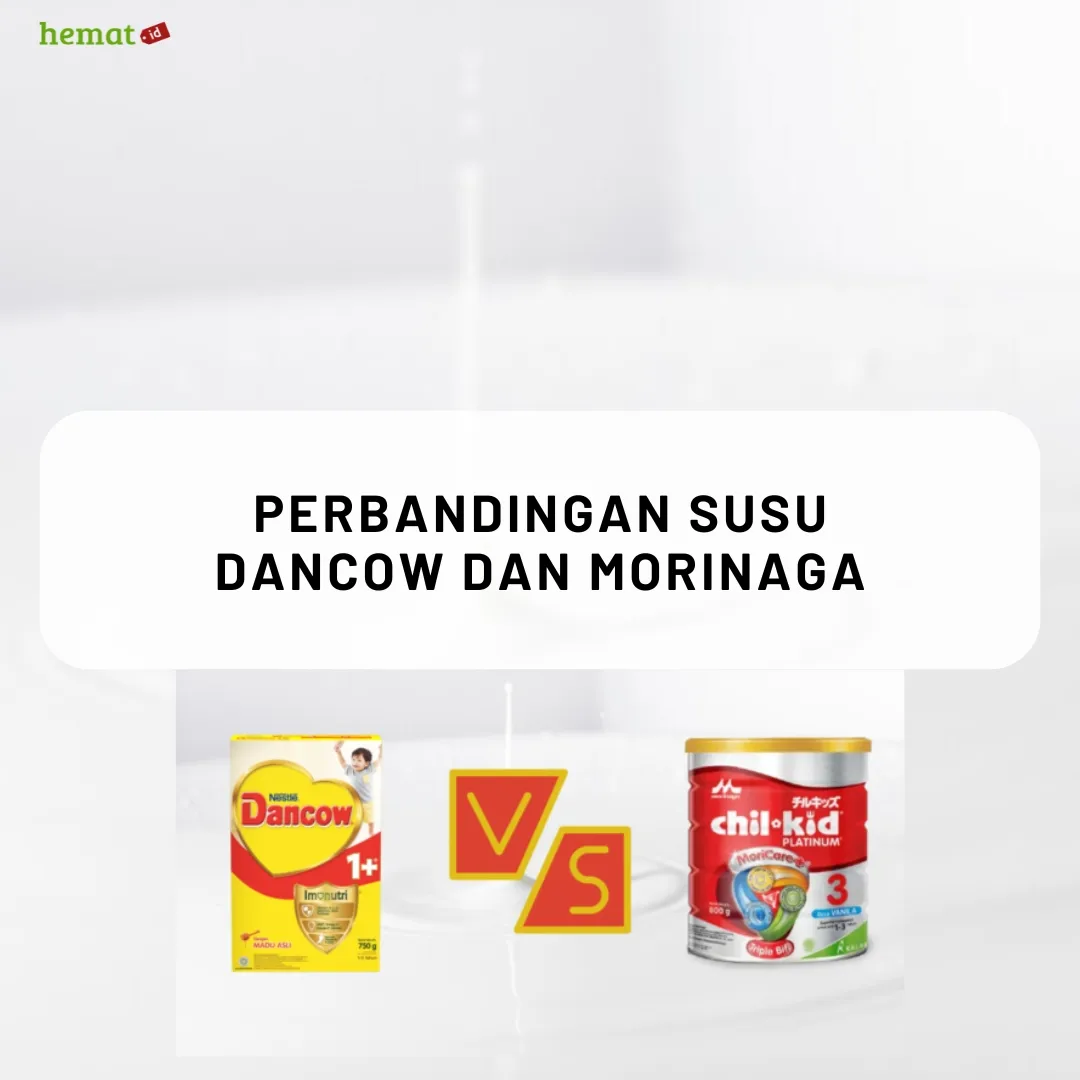 Perbandingan Susu Dancow dan Morinaga