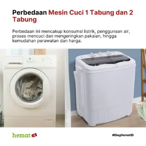 Perbedaan Mesin Cuci 1 Tabung dan 2 Tabung